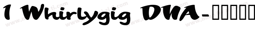1 Whirlygig DNA字体转换